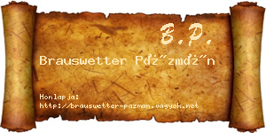 Brauswetter Pázmán névjegykártya